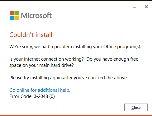FAQ #19: Installing MS Office 2019 + Error Code: 0-2048 (0) or 